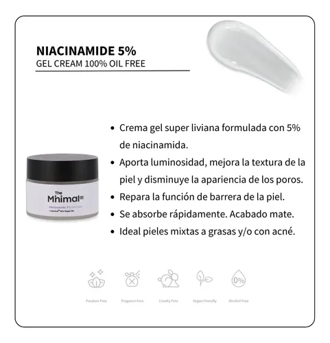 Crema Gel Niacinamida 5% The Minimal Co 50gr Skincare Momento de aplicación Día/Noche Tipo de piel Todo tipo de piel