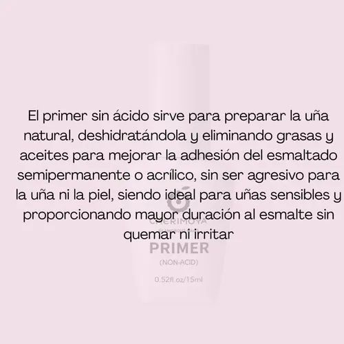 Primer Sin Acido Deshidratador Cherimoya 15ml Uñas Manicuria