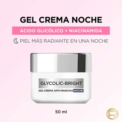 Loreal París Gel Crema Noche Anti Manchas Glycolic Bright