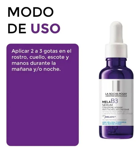 Sérum Concentrado Mela B3 Antimanchas 30ml con Melasyl y 10% Niacinamida La Roche-Posay MELA B3 día/noche para piel sensible de 30mL/30g Adultos años