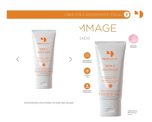 Prodermic Exfoliante Iluminador Vita – C Gommage 50ml Tipo de piel Todo tipo de piel