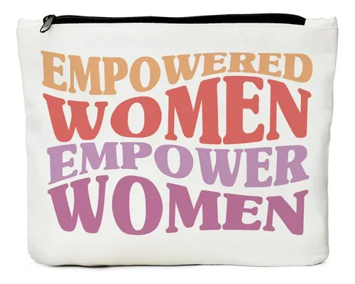 Bolsa De Maquillaje Jiuweihu Empowered Women Empower Women Q