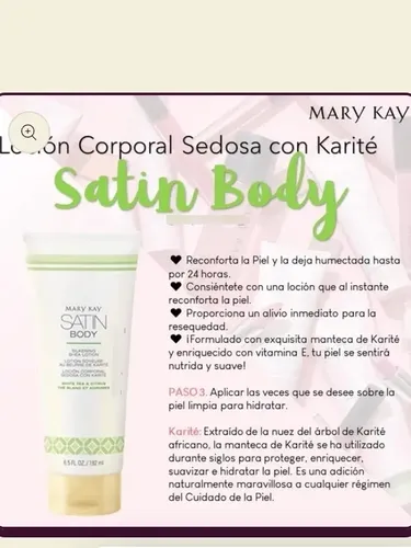 Locion Corporal Sedosa Con Karite Satin Body Mary Kay