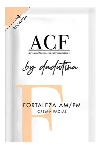 Fortaleza Am Pm Acf By Dadatina Refill Crema Facial 3c