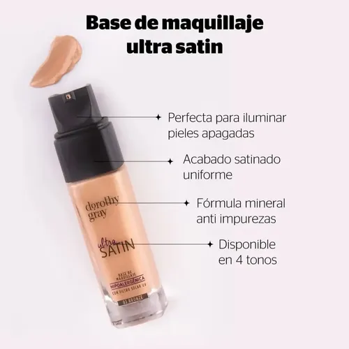 Bases De Maquillaje Satinada – Dorothy Gray