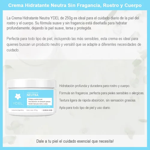 Crema Hidratante YDEL NEUTRA Sin Fragancia para Rostro y Cuerpo, 250 mL