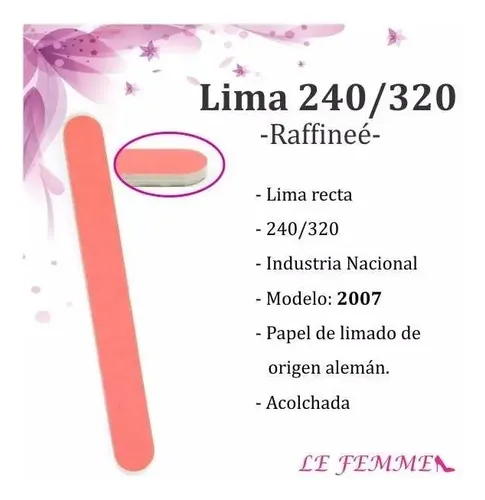 Lima Uñas Raffinee Recta 240/320 Modelo 2007 X 2 Lefemme