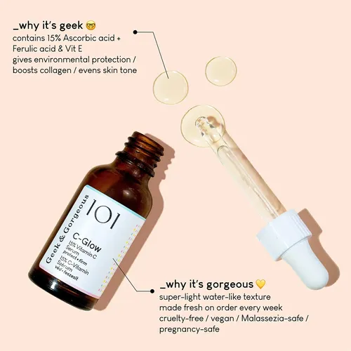 Fccttsérum Geek & Gorgeous C-glow 15% De Vitamina C Y Ácido Todo Tipo De Piel Día/noche