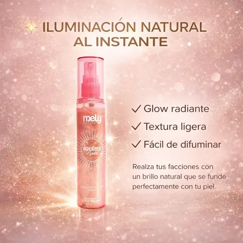Iluminador Líquido Mely Spray Highlighter Glow Brillo Facial